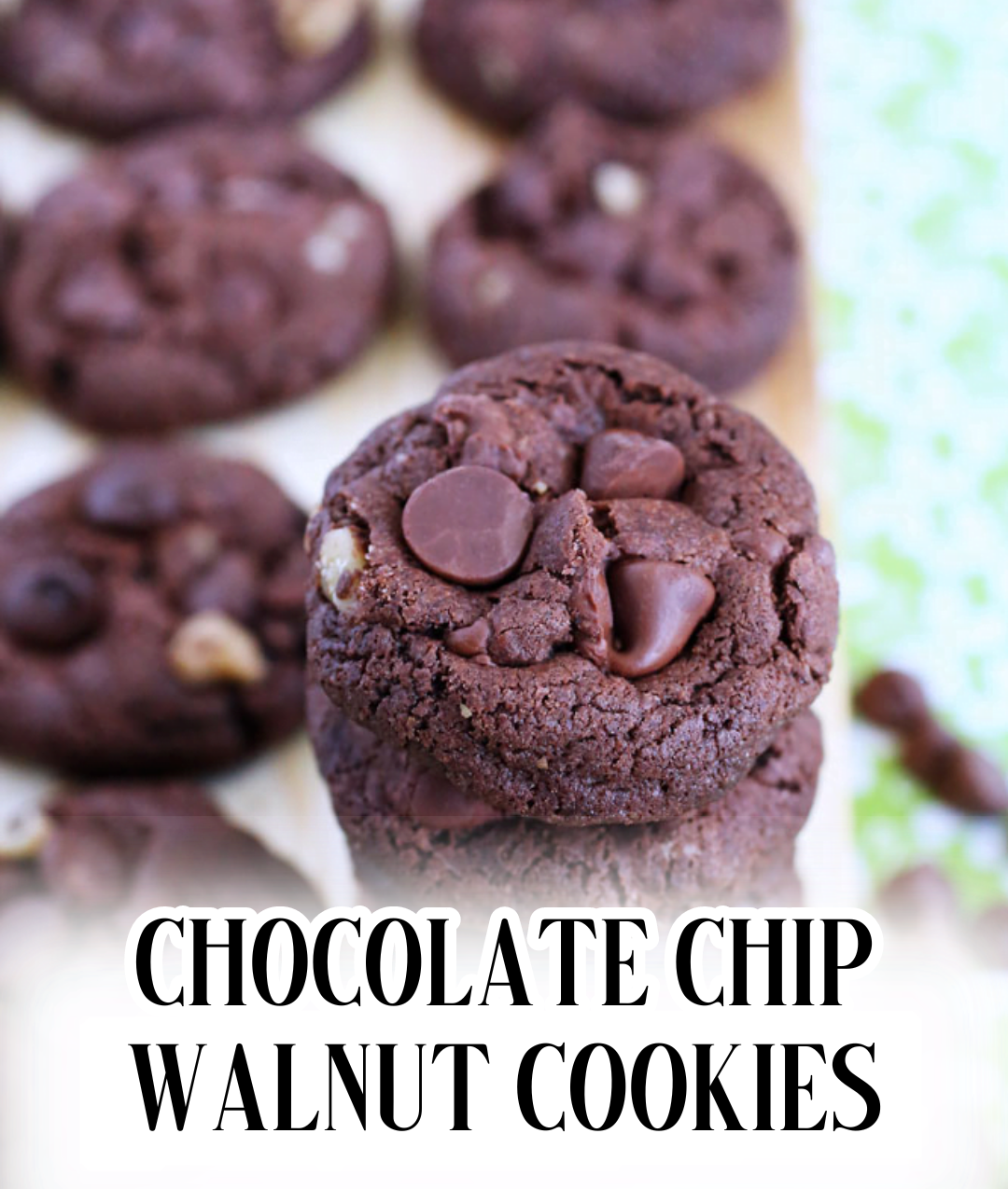 Chocolate Chip Walnut Cookies