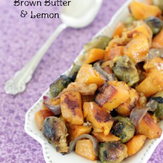 ROASTED BROWN BUTTER BUTTERNUT SQUASH APPLES AND BRUSSELS SPROUTS